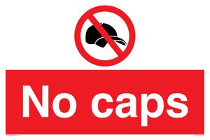 No caps