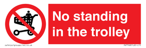 No standing in the trolley