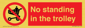 No standing in the trolley