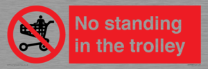 No standing in the trolley