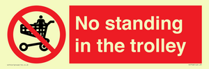 No standing in the trolley