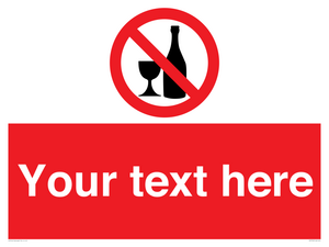 Custom prohibition no alcohol