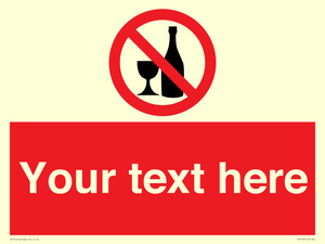 Custom prohibition no alcohol