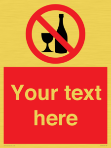 Custom prohibition no alcohol