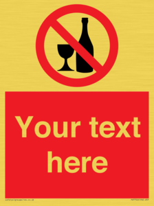 Custom prohibition no alcohol