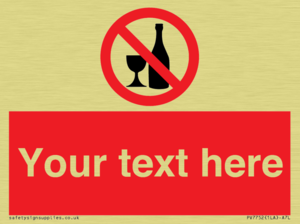 Custom prohibition no alcohol