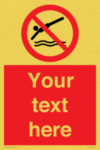 Custom prohibition no diving