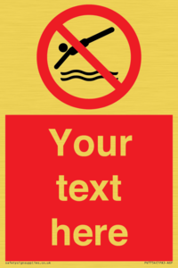 Custom prohibition no diving