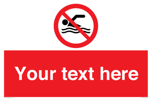 Custom prohibition no swimming