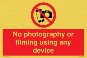 No photography or filming using any device