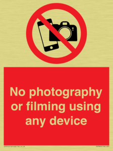 No photography or filming using any device