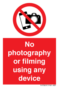 No photography or filming using any device