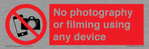 No photography or filming using any device