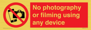 No photography or filming using any device