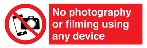 No photography or filming using any device