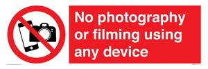 No photography or filming using any device