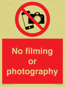 No filming or photography