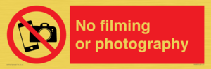 No filming or photography