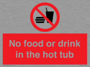 No Food or drink in the hot tub