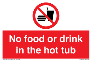 No Food or drink in the hot tub