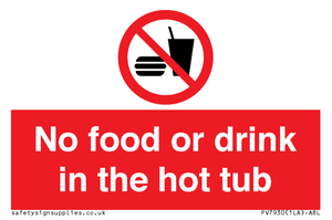 No Food or drink in the hot tub