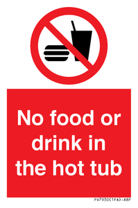 No Food or drink in the hot tub