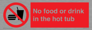 No Food or drink in the hot tub
