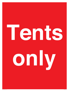Tents only