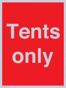 Tents only