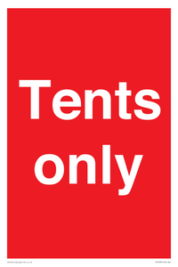 Tents only