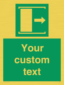 Custom sign safe condition Door slides right to open