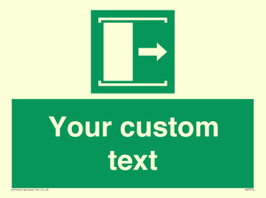 Custom sign safe condition Door slides right to open