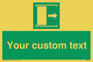 Custom sign safe condition Door slides right to open