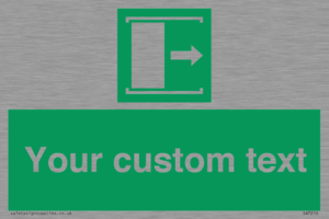 Custom sign safe condition Door slides right to open