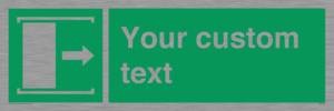 Custom sign safe condition Door slides right to open