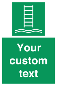 Custom sign safe condition Embarkation ladder
