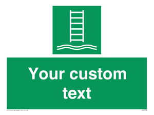 Custom sign safe condition Embarkation ladder