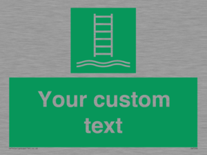 Custom sign safe condition Embarkation ladder