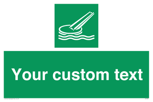 Custom sign safe condition Marine evacuation slide