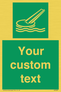 Custom sign safe condition Marine evacuation slide