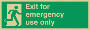 emergency exit only