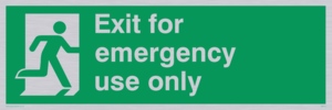 emergency exit only