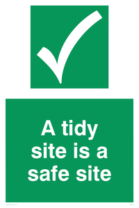A tidy site is a safe site Sign 