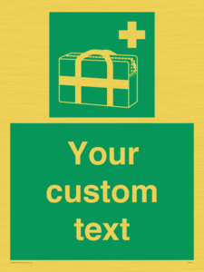 Custom sign safe condition Medical grab bag