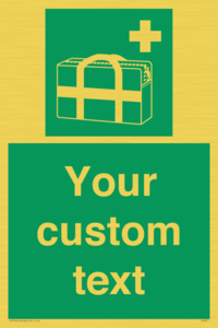 Custom sign safe condition Medical grab bag