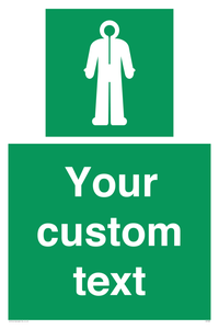 Custom sign safe condition Survival clothing