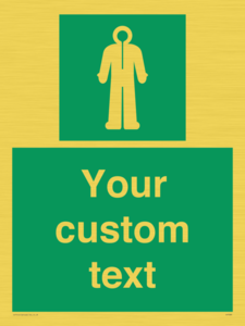 Custom sign safe condition Survival clothing