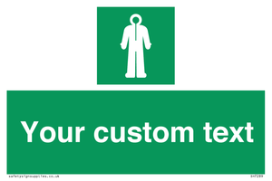 Custom sign safe condition Survival clothing