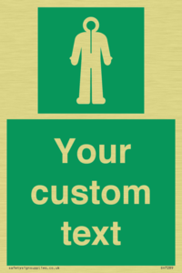 Custom sign safe condition Survival clothing