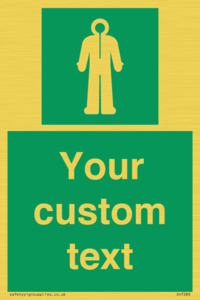 Custom sign safe condition Survival clothing